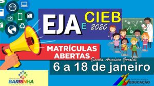 𝐌𝐀𝐓𝐑Í𝐂𝐔𝐋𝐀𝐒 𝐀𝐁𝐄𝐑𝐓𝐀𝐒 EJA e CIEB para 2020