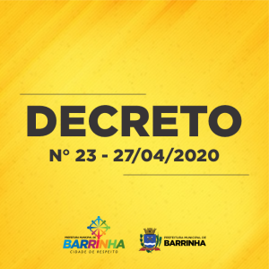 DECRETO n° 23 de 27 de abril de 2020