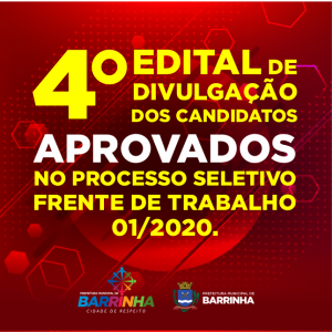 Edital de Divulgação da Convocação dos Candidatos aprovados no Processo Seletivo Frente de Trabalho 01/2020.