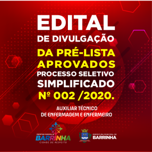 EDITAL DE DIVULGAÇÃO DA PRÉ-LISTA DOS APROVADOS NO PROCESSO SELETIVO SIMPLIFICADO Nº 002, DE 02 DE JULHO DE 2020.