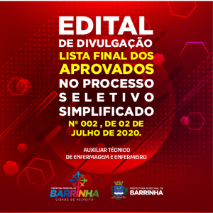 EDITAL DE DIVULGAÇÃO DA LISTA FINAL DOS APROVADOS NO PROCESSO SELETIVO SIMPLIFICADO Nº 002, DE 02 DE JULHO DE 2020.