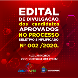 1º Edital de Divulgação da Convocação dos Candidatos aprovados no Processo Seletivo Simplificado 02/2020 de Enfermeiro.