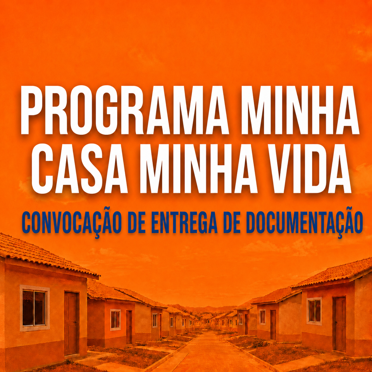 Edital 03 2026 – Convocação para Entrega de Documentação – MCMV